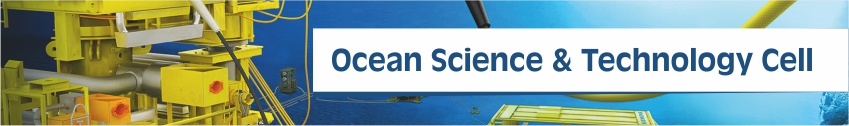 Ocean Science & Technology Cell